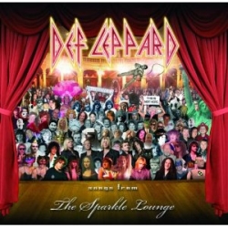 Def Leppard -  Songs fromThe Sparkle Lounge